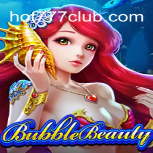 Descubra o Mundo do BubbleBeauty: Um Jogo Inovador da Hot777.com