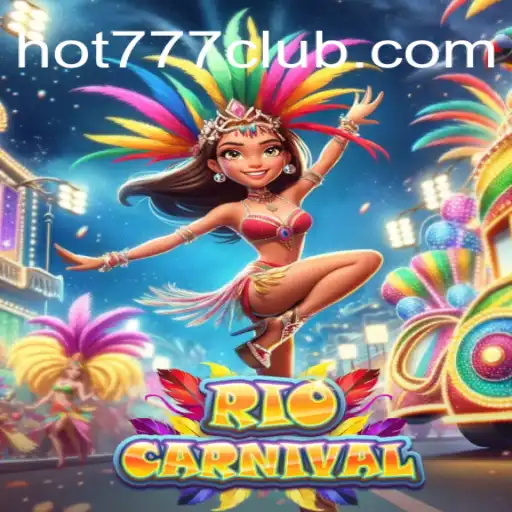 Descubra o Mundo Vibrante de RioCarnival com Hot777.com