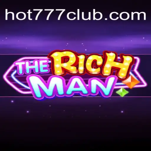 TheRichMan: Mergulhe na Emoção do Novo Jogo de Hot777.com