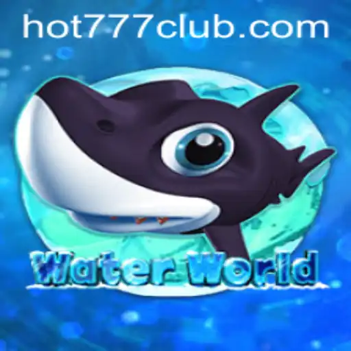 Descubra o Fascinante Jogo WaterWorld com Hot777.com